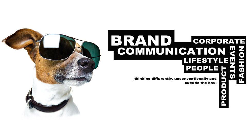 Brand Communication, Lifestyle, Events, Fashion